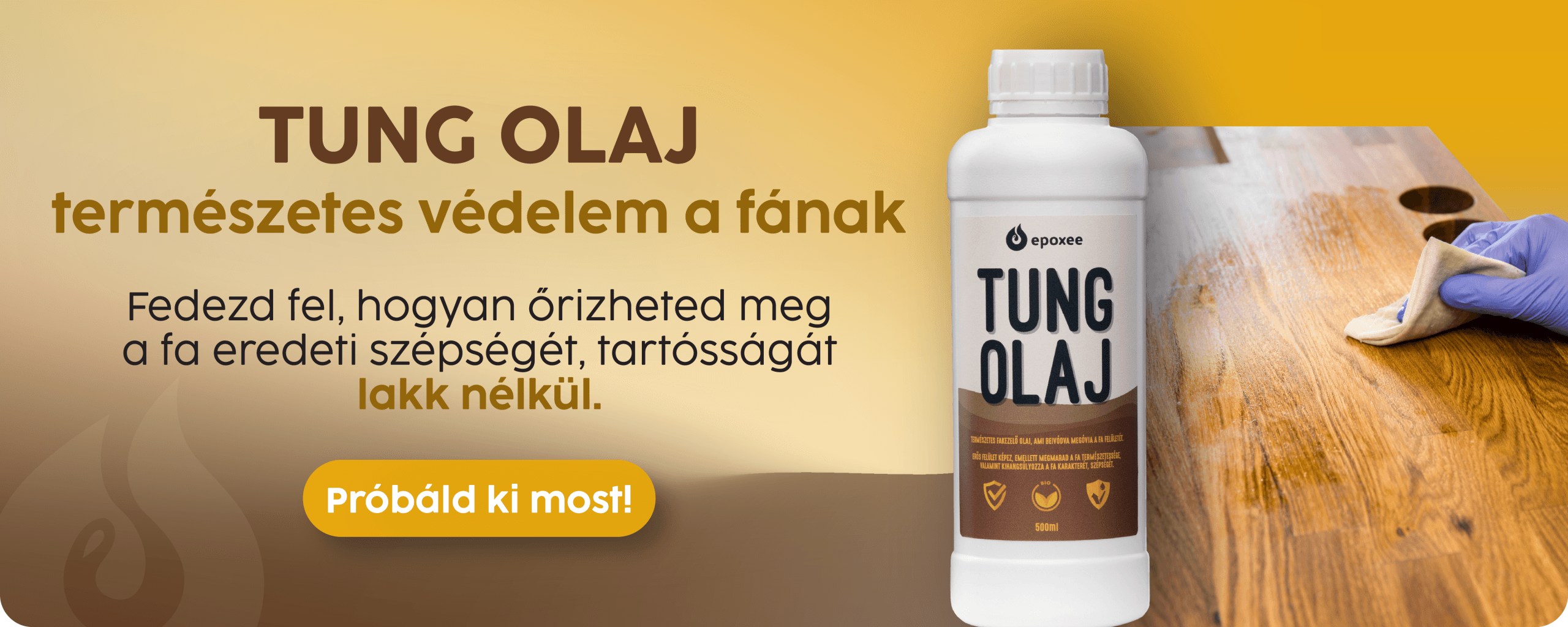 Tung olaj – természetes védelem a fának.
